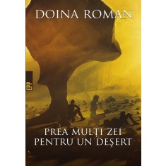 Prea mulți zei pentru un deșert