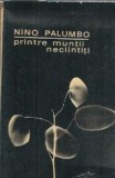 Cumpara ieftin Printre muntii neclintiti - Nino Palumbo