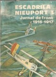 Escadrila Nieuport 3 - Jurnal de front 1916-1917