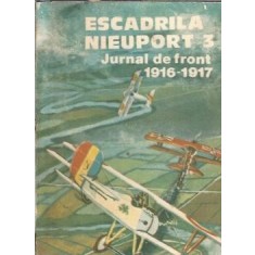 Escadrila Nieuport 3 - Jurnal de front 1916-1917