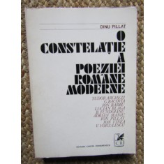 O CONSTELATIE A POEZIEI ROMANE MODERNE- DINU PILLAT