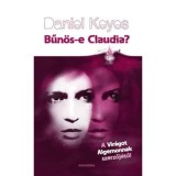 Bűn&ouml;s-e Claudia? - Daniel Keyes