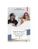 Ingmar Bergman - Scene dintr-o căsnicie * După repetiție