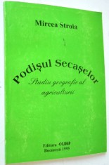 Podisul Secaselor - Mircea Stroia foto