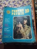 Vand 80 de bucăți colecția pentru patrie din 1973 p&acirc;nă &icirc;n 1993, cartea romaneasca