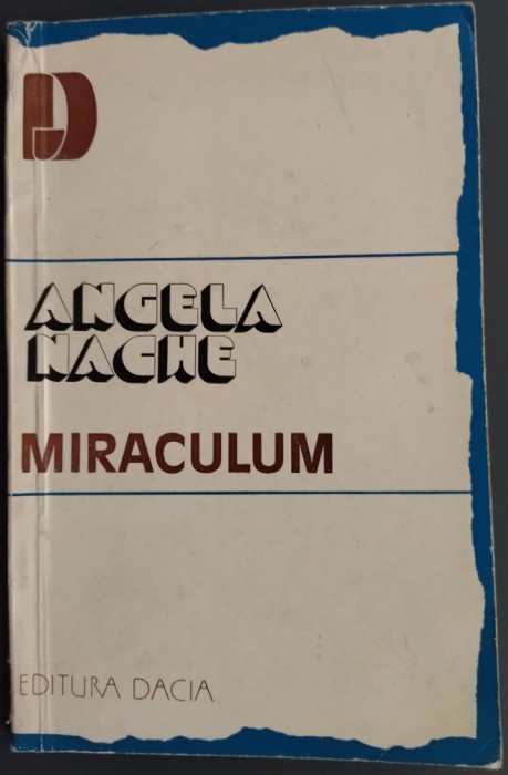 ANGELA NACHE (MAMIER): MIRACULUM (VERSURI, DEBUT 1982) [pref. MIRCEA IORGULESCU]