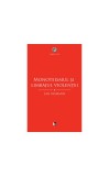Monoteismul şi limbajul violenţei - Paperback - Hubert Christian Ehalt, Jan Assmann - Tact