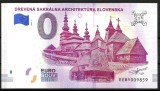 !!! 0 EURO SOUVENIR - SLOVACIA , BISERICI DIN LEMN - 2019.1 - UNC // NU TRIMIT PRIN CURIER