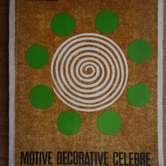 Paul Petrescu - Motive decorative celebre... studiul ornamenticii romanesti 1971