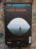 SUFLETE DAMNATE-YRSA SIGURDARDOTTIR