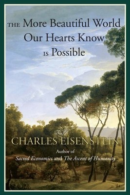 The More Beautiful World Our Hearts Know Is Possible foto