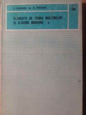 ELEMENTE DE TEORIA MULTIMILOR SI ALGEBRA MODERNA VOL.1-A. KAUFMANN, M. PRECIGOUT-228578