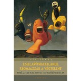 Csillap&iacute;thatatlanul szomjazz&aacute;k a v&eacute;gtelent - Besz&eacute;lget&eacute;sek Reigl Judittal - egy festő (&ouml;n)&eacute;letrajza - G&aacute;t J&aacute;nos