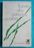 Florenta Albu &ndash; Petrecere cu iarba ( prima editie )