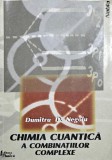 Chimia cuantica a combinatiilor complexe - Dumitru D. Negoiu