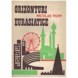 Nicolae Popp - Orizonturi eurasiatice - 124187
