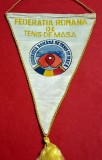 Fanion Sportiv (perioada comunista) - FEDERATIA de TENIS de MASA din ROMANIA (dimensiuni 26X17 cm)