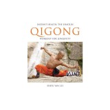 Instant Health: The Shaolin Qigong Workout for Longevity