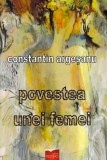 Constantin Argesanu - Povestea unei femei