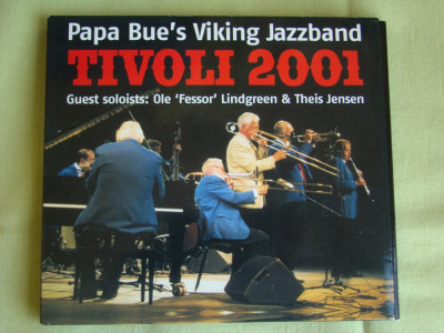 PAPA BUE&amp;#039;S VIKING JAZZBAND - Tivoli 2001 - C D original ca NOU foto