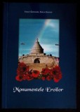 Monumentele Eroilor - Vasile Gherasim, Emilia Enache, Ipress, 2007, Istorie, Carte