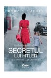 Secretul lui Hitler Rory Clements - Corint