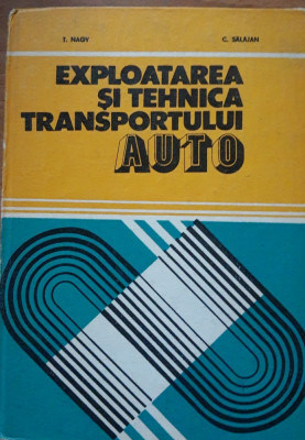Exploatarea și tehnica transportului auto - Nagy, Salajan foto