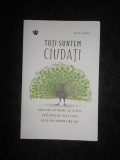 SETH GODIN - TOTI SUNTEM CIUDATI (2017)