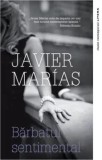 Barbatul sentimental/Javier Marias, Litera