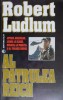 Al patrulea Reich - Robert Ludlum, Roman istoric, Carte beletristica