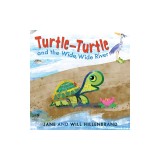 Turtle-Turtle and the Wide, Wide River