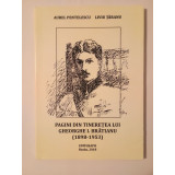 Aurel Pentelescu; Liviu Țăranu - Pagini din tinerețea lui Gheorghe I. Brătianu (1898 - 1953)