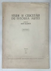 STUDII SI CERCETARI DE ISTORIA ARTEI , SERIA ARTA PLASTICA , TOM 20 , NUMARUL 1 , EXTRAS , 1973