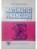 Ion Purcaru - Matematici financiare, vol. 2 (Editia: 1993)