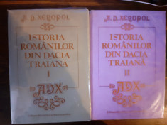 A.D.Xenopol Istoria romanilor din Dacia traiana, vol 1,2,3,4, stare impecabila foto