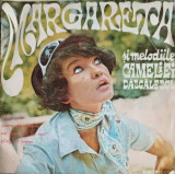 Disc vinil, LP. Margareta si Melodiile Cameliei Dascalescu-MARGARETA PISLARU