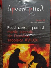 Dan Silviu Boerescu - Focul care nu purifica (Editia: 2018) foto