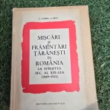 Miscari si framantari taranesti in Romania la sfarsitul sec. al XIX-lea (1889-1900) - C. Corbu, A. Deac