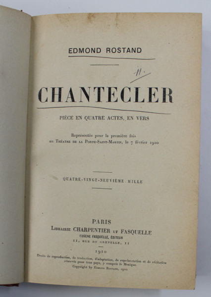CHANTECLER par EDMOND ROSTAND - PIECE EN QUATRE ACTES , EN VERS , 1910