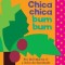 Chica Chica Bum Bum (Chicka Chicka Boom Boom)