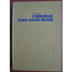 C. Oprisiu - Chirurgie buco maxilo faciala (1973, editie cartonata)