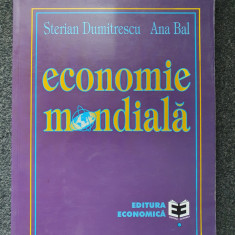 ECONOMIE MONDIALA - Dumitrescu, Bal 1999