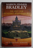 DIE ZEIT DER HUNDERT KONIGREICHE ( TIMPUL CELOR O SUTA DE REGATE ) von MARION ZIMMER BRADLEY , DIE DARKOVER - ZYKLUS , TEIL 4 , ANII &#039;90