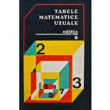 Tabele matematice uzuale (editia a 8-a) - 1975 - E. Rogai (XE217)