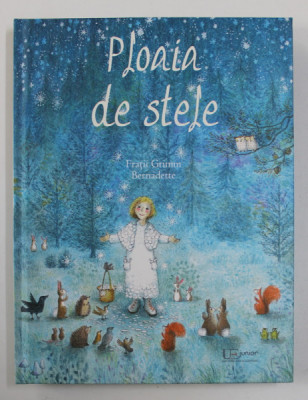 PLOAIA DE STELE de FRATII GRIMM / BERNADETTE WATTS , 2020 foto