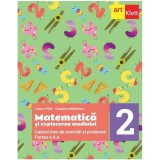 Matematică și explorarea mediului. Caietul meu de exerciții și probleme. Clasa a II-a. Partea a II-a - Paperback - Tudora Piţilă, Cleopatra Mihăilescu