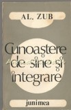 Cumpara ieftin Cunoaștere de Sine și Integrare - Al. Zub, Junimea, 1986, Studii literare, carte
