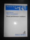 Ioan Muraru, Mihai Constantinescu - Drept parlamentar romanesc