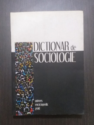 DICTIONAR DE SOCIOLOGIE - RAYMOND BOUDON foto