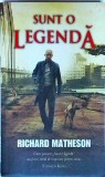 Richard Matheson - Sunt o legenda